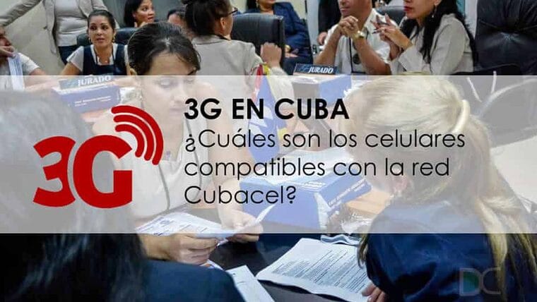 3G en Cuba ¿Cuáles son los celulares compatibles con la red Cubacel?