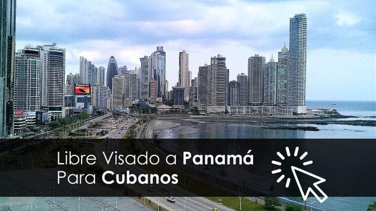 Libre Visado a Panamá para los cubanos
