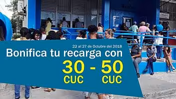 Bonifica tu recarga con 30 CUC y 50 CUC del 22 al 27 de Octubre del 2018