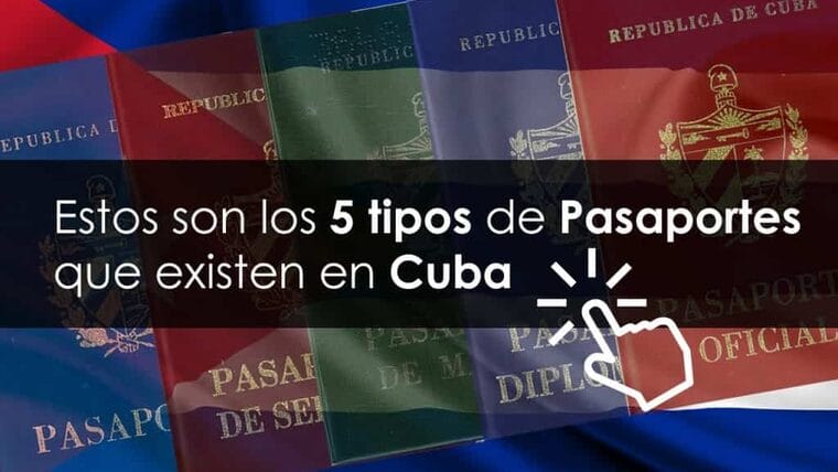 ¿Qué tipos de pasaportes existen en Cuba?