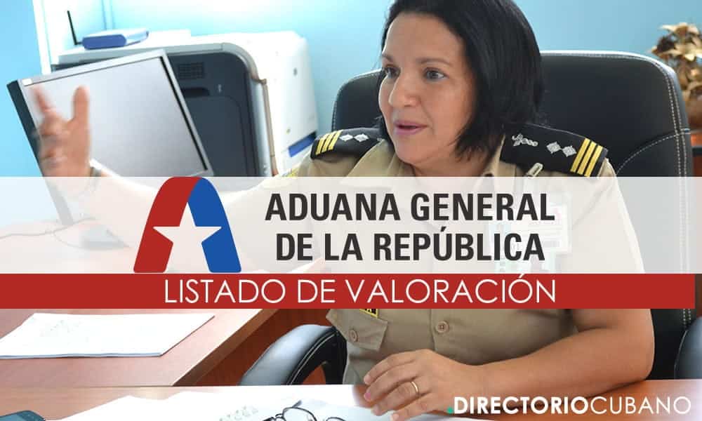 https://www.directoriocubano.info/wp-content/uploads/2018/11/listado-de-valoracion-de-precios-aduana-de-cuba.jpg