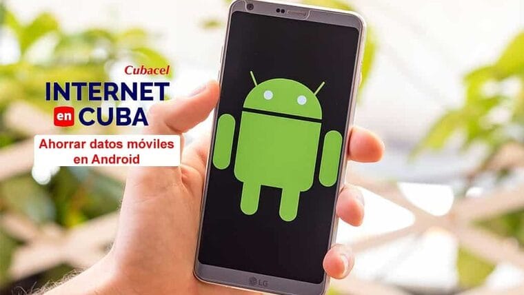 Ahorrar datos móviles en Android