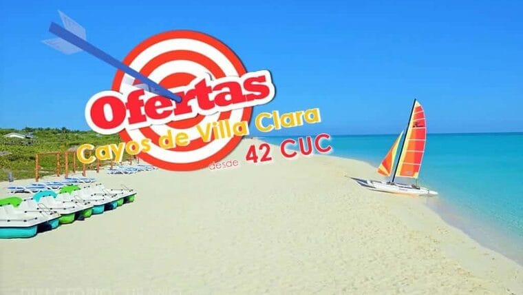 Ofertas especiales de Hoteles en los Cayos de Villa Clara – agosto 2019