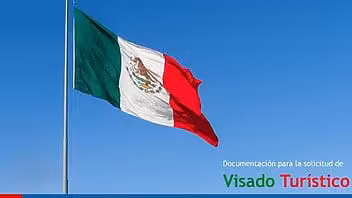 Embajada de México en Cuba: Documentación para la solicitud de Visado Turístico