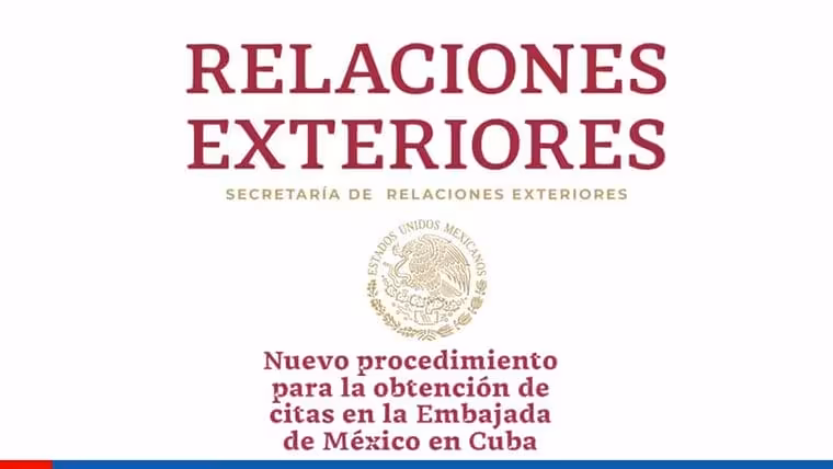 Nuevo Procedimiento para la obtención de citas en la Embajada de México en Cuba