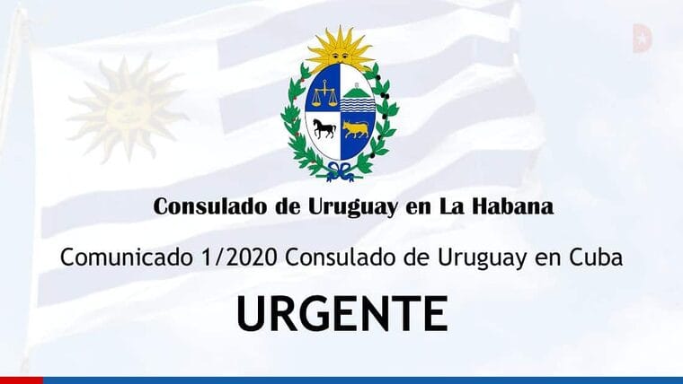 Última Hora: Consulado de Uruguay en Cuba suspende todo trámite migratorio