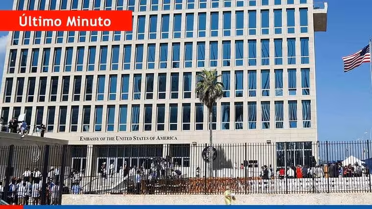 Último Minuto: Comunicado de la embajada de Estados Unidos en La Habana