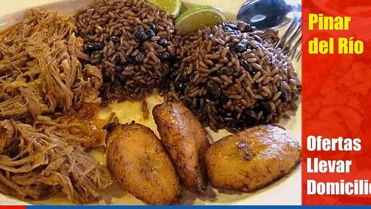 Ofertas de comida para llevar y envío a domicilio en Pinar del Río