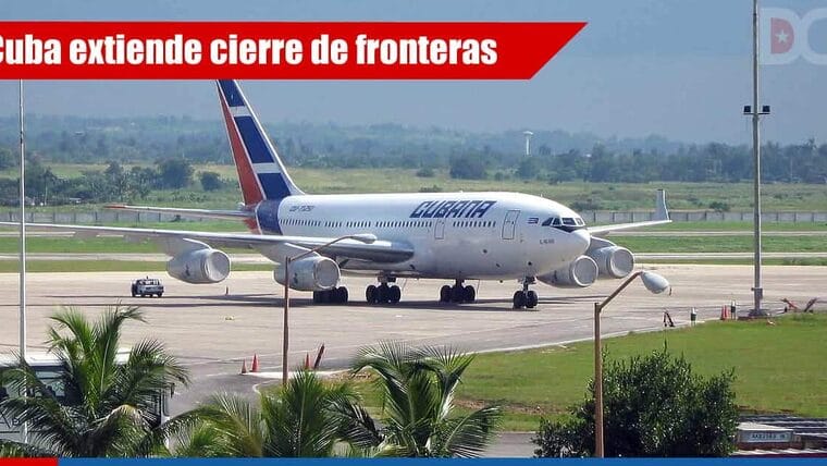 Cuba extiende cierre de fronteras hasta el 1ro de agosto, dice embajada de EE.UU