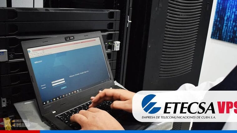 7 rasgos que debes conocer sobre el servicio de VPS, de ETECSA