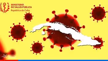 coronavirus en Cuba: 52 fallecidos y 6632 nuevos casos positivos