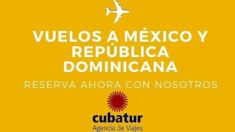 Cubatur informa sobre venta de boletos a México y República Dominicana