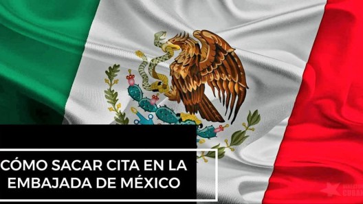 ¿Cómo sacar cita en la Embajada de México en Cuba?