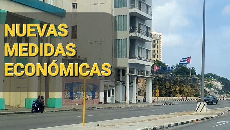 Última Hora: Darán a conocer hoy en Cuba nuevas medidas económicas