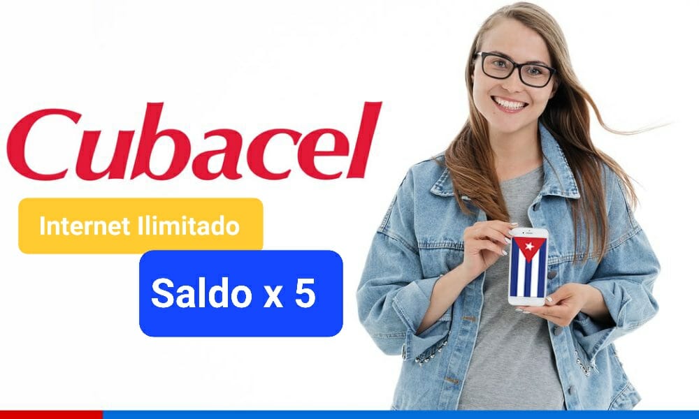 Cubacell multiplies your balance by 5 with unlimited internet in its new promotion