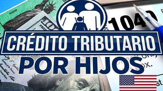 Recibe un crédito fiscal en Estados Unidos por hijos o dependientes