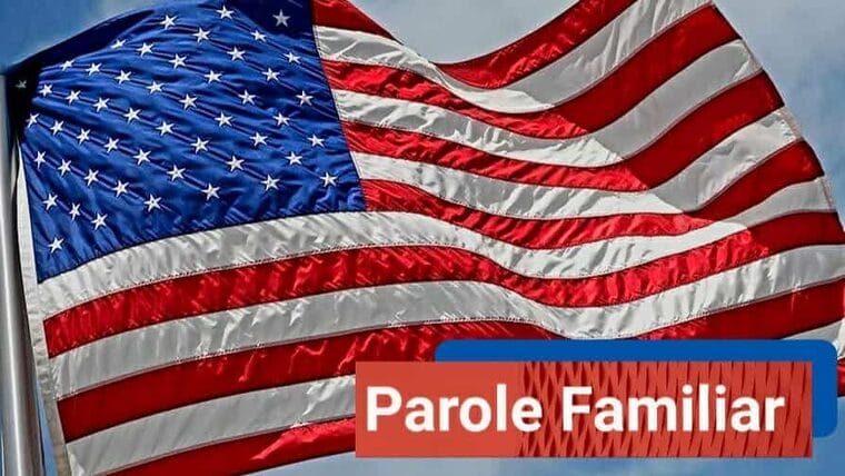Estados Unidos actualiza Procesos de Reunificación Familiar para ciudadanos de Cuba y otros seis países con parole familiar