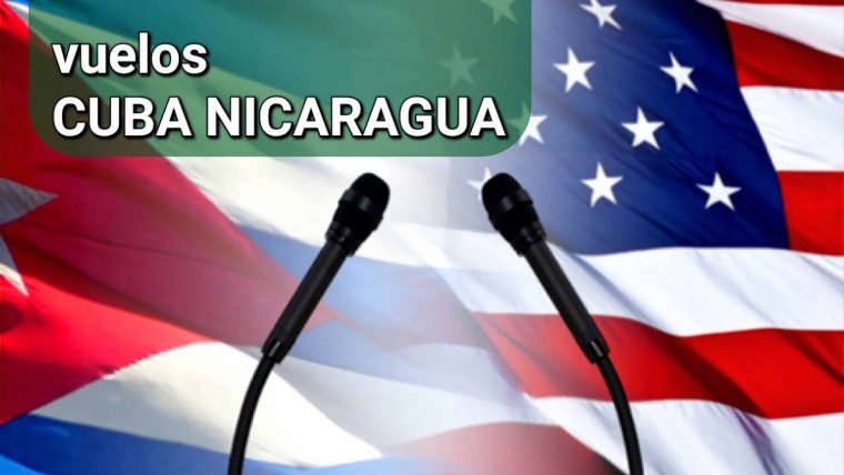 Gobiernos de Cuba y Estados Unidos dialogan sobre la eliminación de vuelos a Nicaragua
