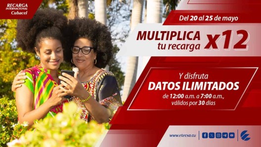 Etecsa multiplica tu saldo por 12 y regala datos ilimitados en su nueva oferta