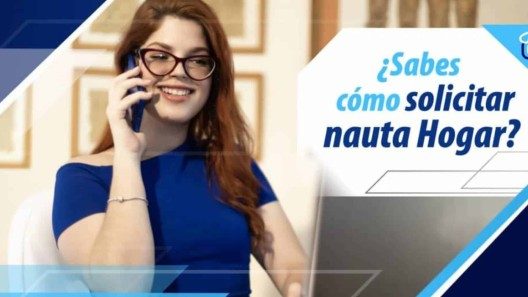 ETECSA explica cómo solicitar el Nauta Hogar este año. Así avanza el proceso