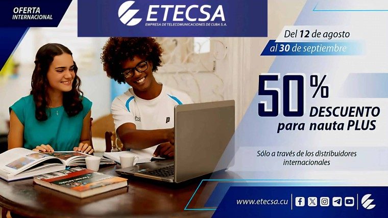 Nueva oferta de ETECSA: Nauta Plus a mitad de precio