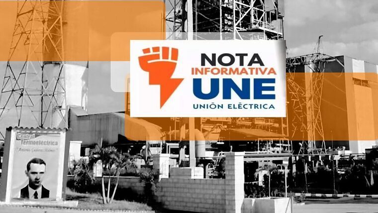Información importante de la UNE sobre tensa situación eléctrica en Cuba