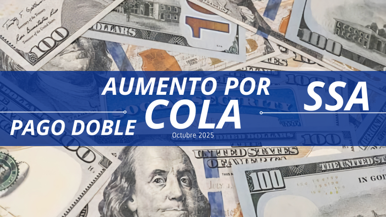 Informan sobre cambios en el Seguro Social: pagos dobles y aumentos por inflación (COLA)