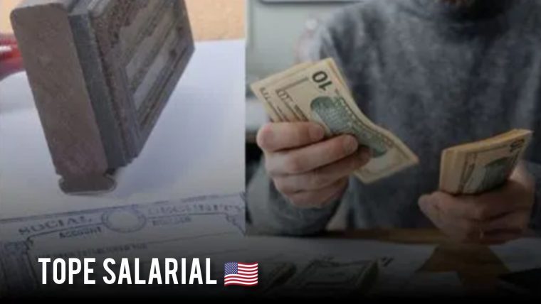 Estados Unidos: todo sobre los cambios en el tope salarial y cómo impacta tus beneficios