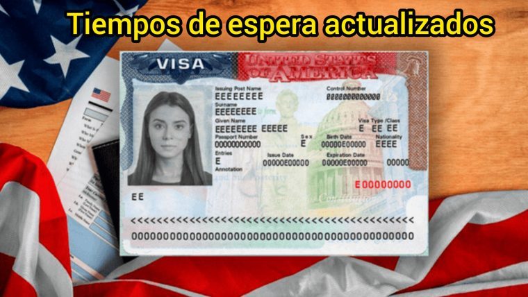 Tiempos de espera actualizados para la entrevista de visado americano