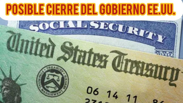 Todo sobre el cierre del gobierno y si afecta tus pagos del Seguro Social