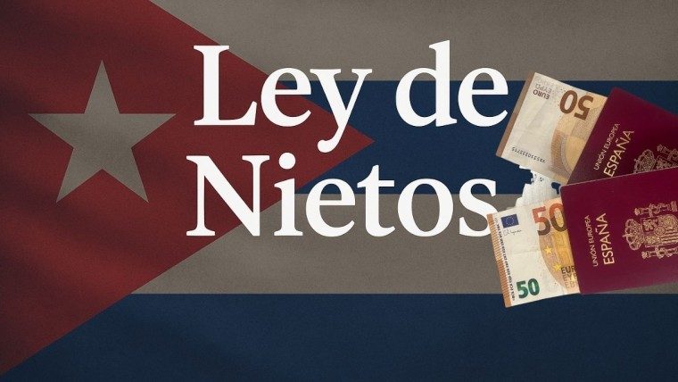 ley nietos pasaporte español cuba nacionalidad