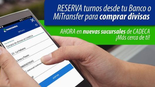 Transfermóvil amplía MiTurno para la compra de divisas en más sucursales de CADECA
