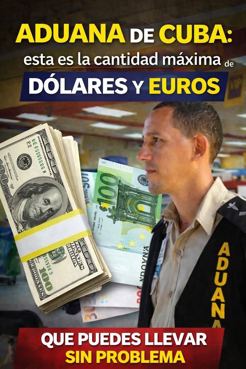 💵✈️ Aduana de Cuba: esta es la cantidad máxima de dólares y euros que puedes llevar sin problema