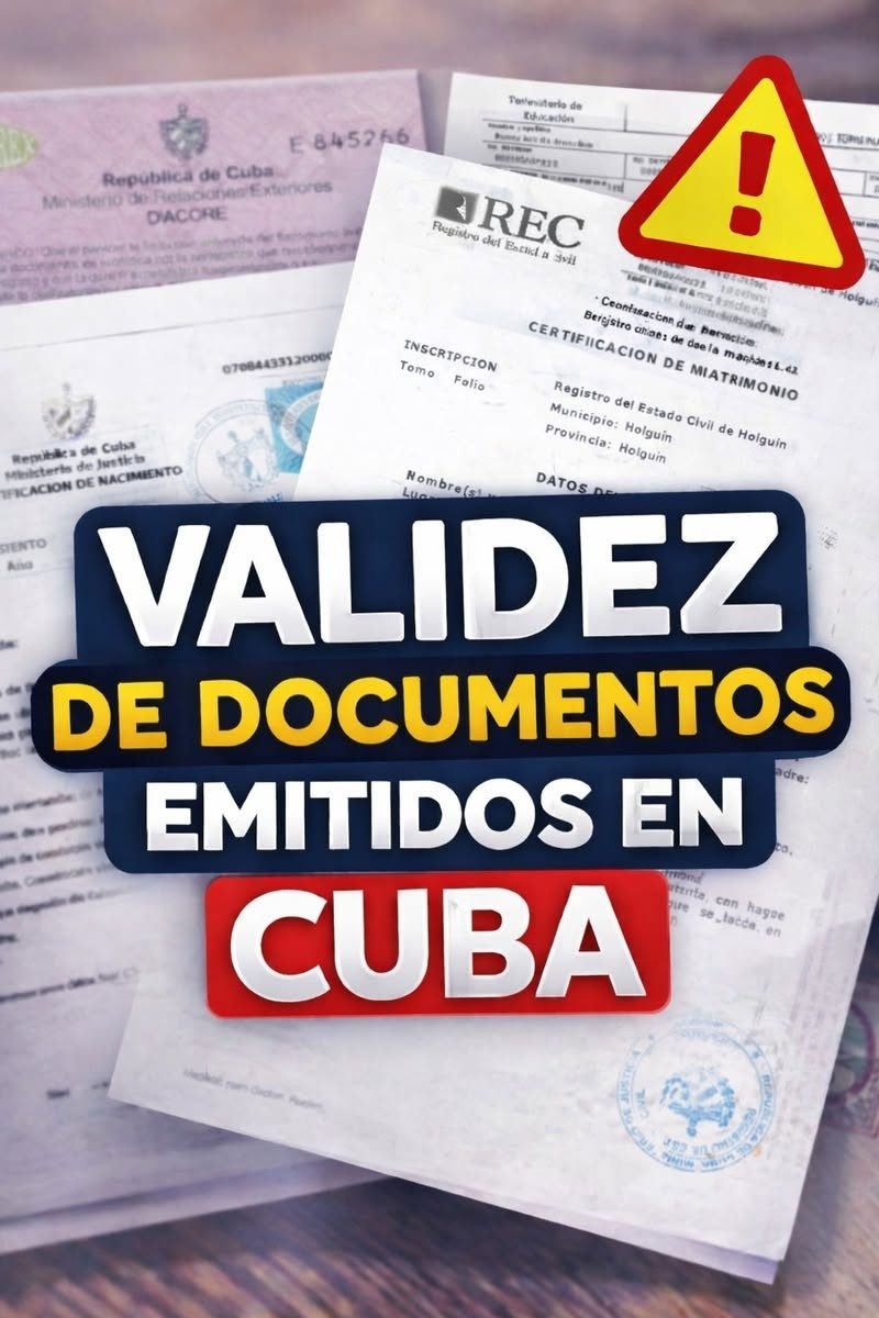 📄⚠️ ¿Tus documentos cubanos vencen o siguen siendo válidos?