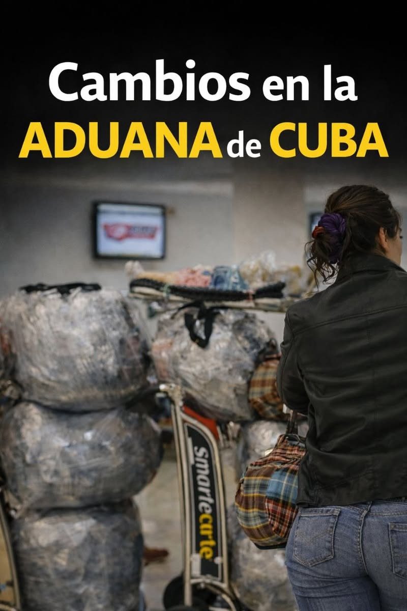 🛄📢 Atención viajeros: hay cambios importantes en la Aduana de Cuba