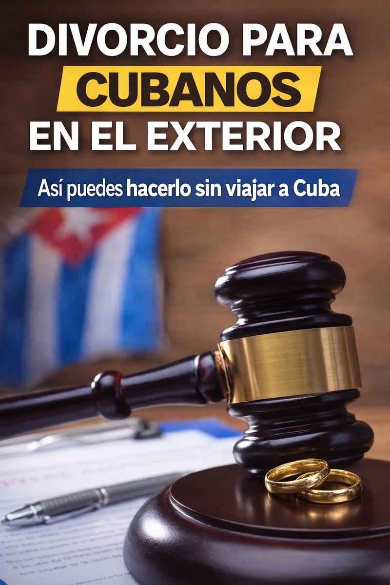 Divorcio para cubanos en el exterior 🇨🇺✈️