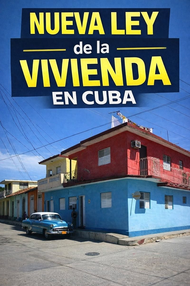 🏠Se vienen cambios importantes en la vivienda en Cuba