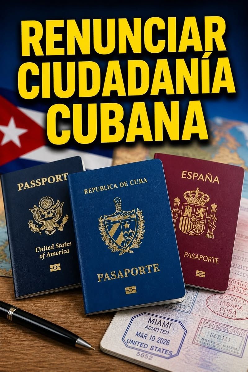 Con la NUEVA LEY ahora se puede renunciar a la CIUDADANÍA CUBANA