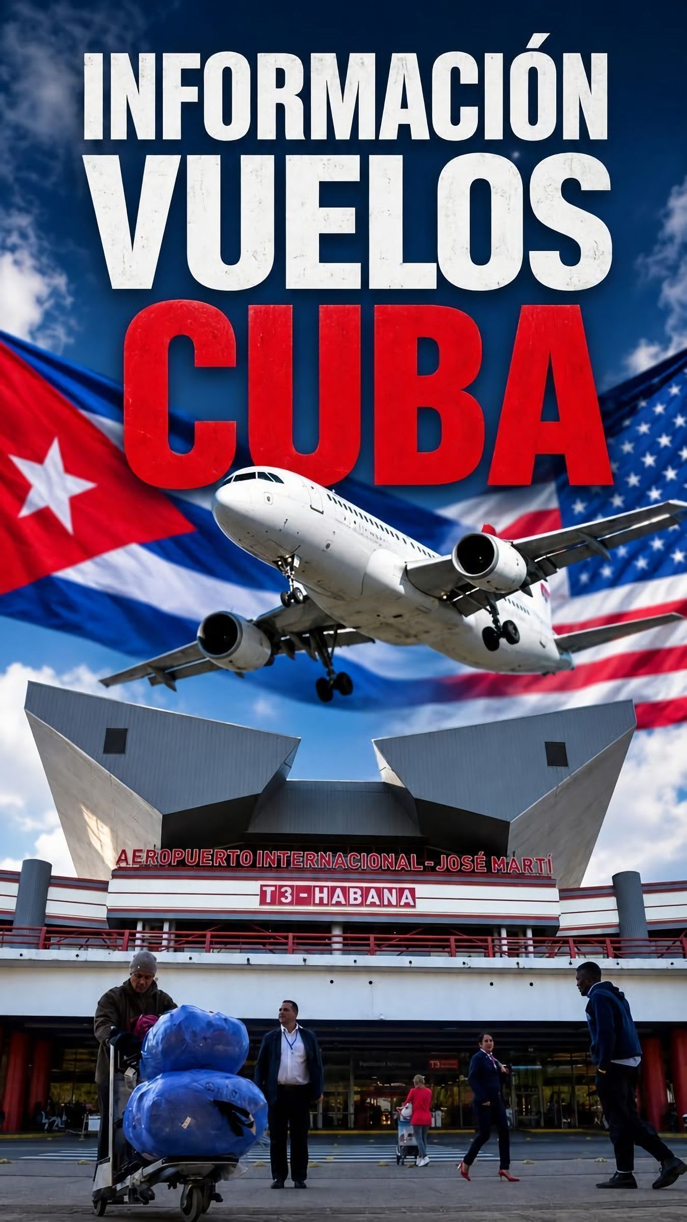 🚨Vuelos a Cuba 📢  INFORMACIÓN IMPORTANTE ✈️