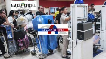 Gaceta Oficial: Aduana de Cuba amplía las importaciones libres de aranceles