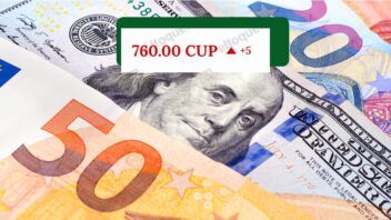Suben varias divisas: Tasas de cambio del dólar y el euro en Cuba este 23 de agosto