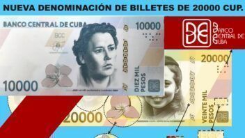 Estos son los nuevos billetes cubanos de 10 000 y 20 000 pesos que entran en circulación desde hoy