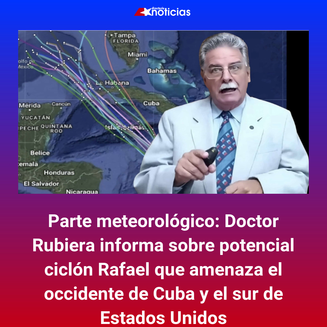 Parte meteorológico: Doctor Rubiera informa sobre potencial ciclón ...